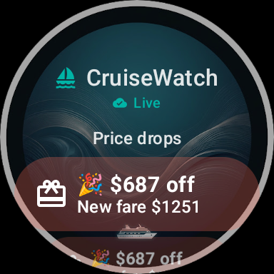 CruiseWatch Wear OS companion showing a price drop